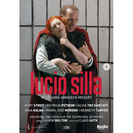 MOZART - Bolton - Lucio Silla, drame musical en trois actes K.135..